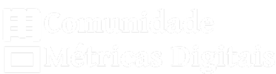 Comunidade Métricas Digitais